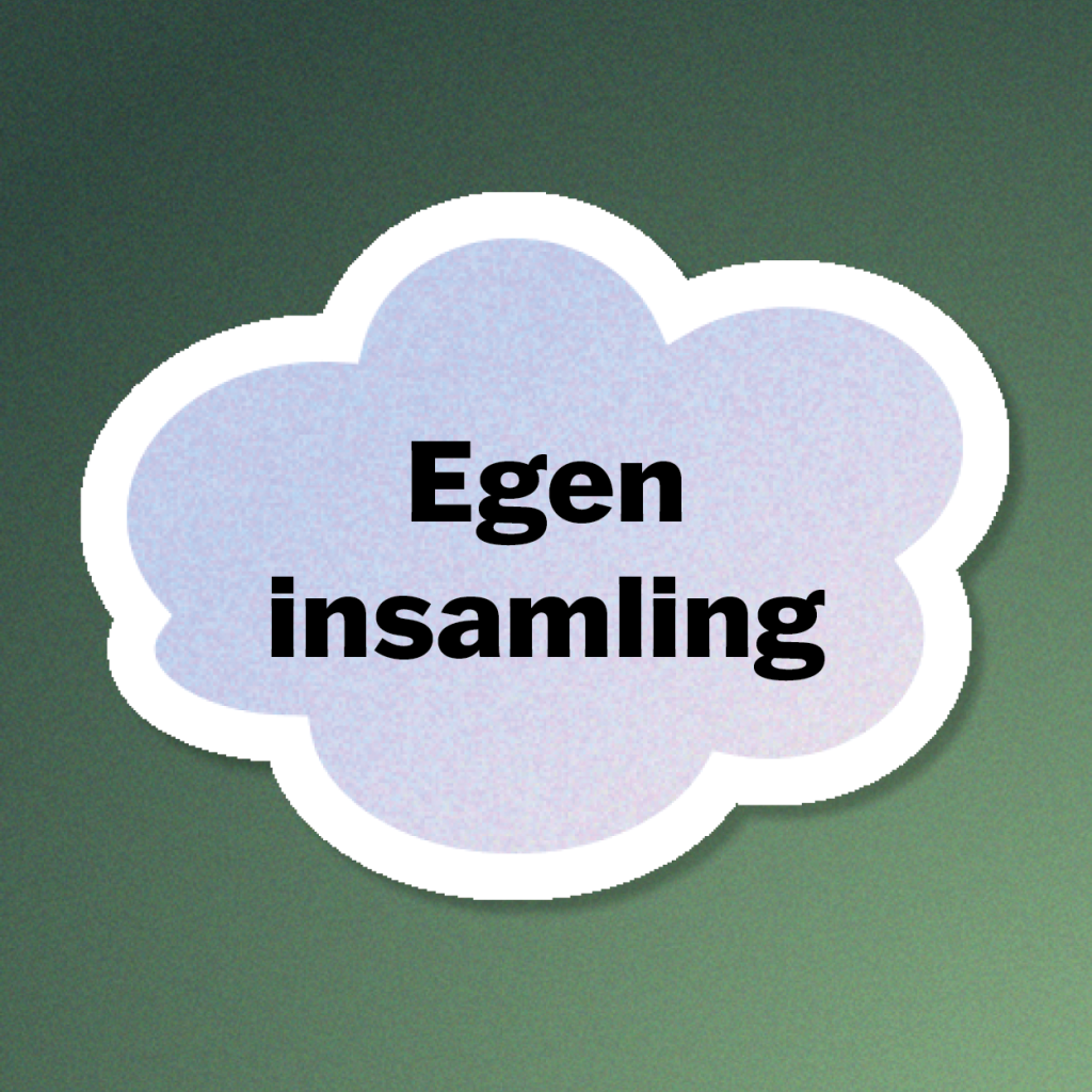 egen insamling